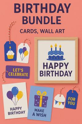 Birthday Bundle – Cards, Wall Art